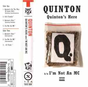 Quinton - Quinton's Here / I'm Not An MC