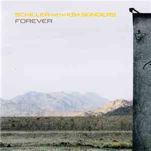 Schiller With Kim Sanders - Forever