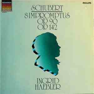Schubert - Impromptus Op.90 & Op.142