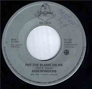 Sidewinders - Put The Blame On Me