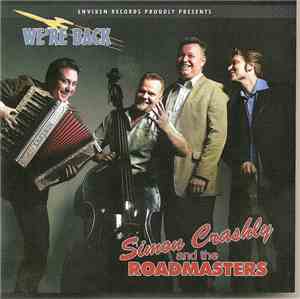 Simon Crashly And The Roadmasters - We're Back
