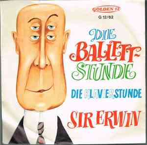 Sir Erwin - Die Ballettstunde