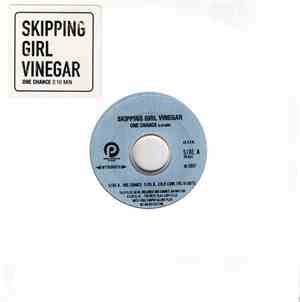 Skipping Girl Vinegar - One Chance