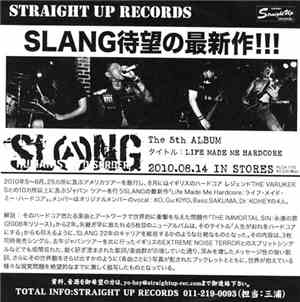 Slang - Life Made Me Hardcore