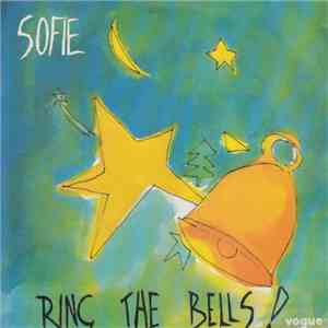 Sofie - Ring The Bells