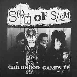 Son Of Sam  - Childhood Games EP