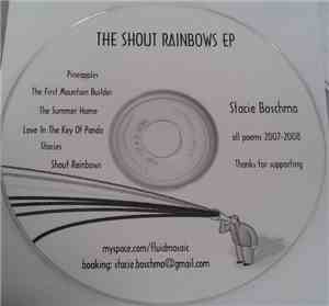Stacie Boschma - The Shout Rainbows EP