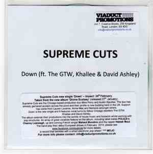Supreme Cuts Ft. The GTW, Khallee & David Ashley  - Down