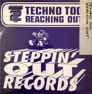 Techno Too - Reaching Out