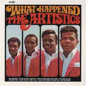 The Artistics - What Happened