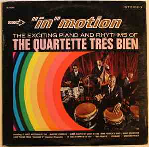 The Quartette Tres Bien -