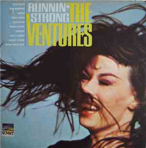The Ventures - Runnin’ Strong