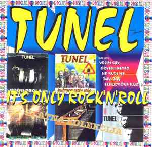 Tunel - It's Only Rock 'N' Roll
