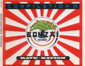 Various - Bonzai Compilation III - Rave-Nation