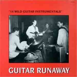 Various - Guitar Runaway: 