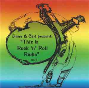 Various - This Is Rock 'n' Roll Radio, Volume 1