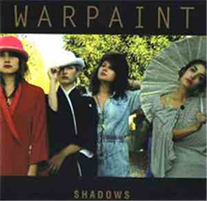 Warpaint - Shadows