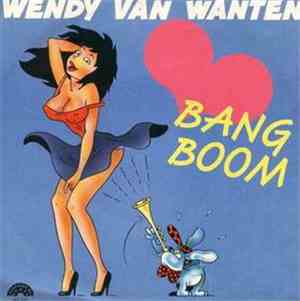 Wendy Van Wanten - Bang Boom