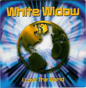 White Widow - I Love The World