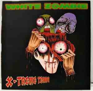 White Zombie - X-Treme Terror