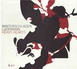 Winterschladen, Lüdemann - Heavy Hearts