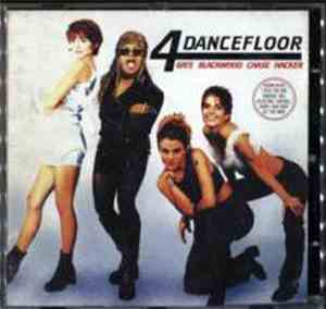 4dancefloor aka Blackwood & Chase & Gate & hacker  - 4 Dancefloor