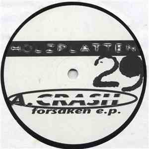 A. Crash - Forsaken EP