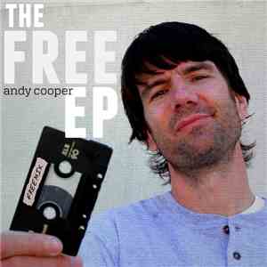Andy Cooper - The Free EP
