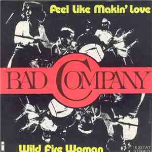 Bad Company - Feel Like Makin' Love