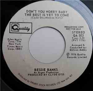 Bessie Banks - Don't You Worry Baby The Best Is Yet To Come
