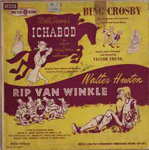 Bing Crosby / Walter Huston - Ichabod (The Legend Of Sleepy Hollow) / Rip V ...