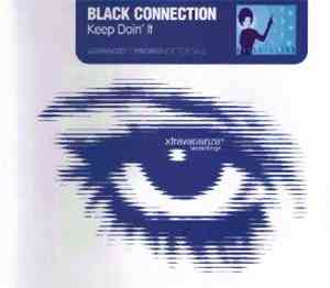 Black Connection - Keep Doin' It