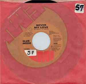 Blue Swede - Never My Love