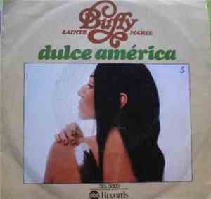 Buffy Sainte-Marie - Dulce America