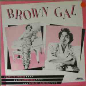 Camille Howard / Lil Armstrong / Dorothy Donegan / Roy Milton - Brown Gal