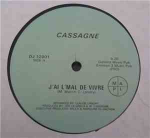Cassagne - J'Ai L'Mal De Vivre / Le Ciel Est A Nous Deux