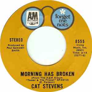 Cat Stevens - Morning Has Broken / Where Do The Children Play