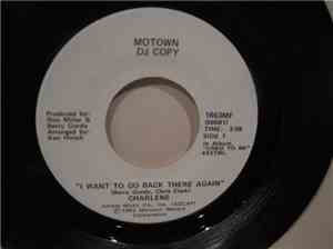 Charlene - I Want To Go Back There Again