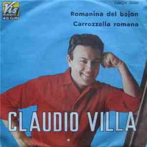 Claudio Villa - Romanina Del Bajon / Carrozzella Romana