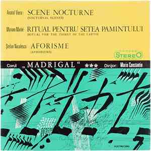 Corul „Madrigal” , Dirijor: Marin Constantin - Scene Nocturne (Nocturnal Sc ...