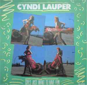 Cyndi Lauper - Girls Just Want To Have Fun