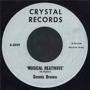 Dennis Brown - Musical Heatwave