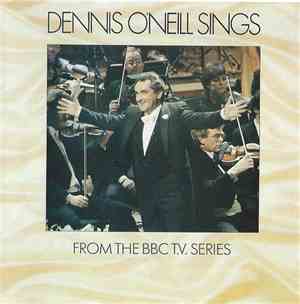 Dennis O'Neill  - Dennis O'Neill Sings