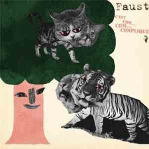 Faust  - C'est Com... Com... Compliqué