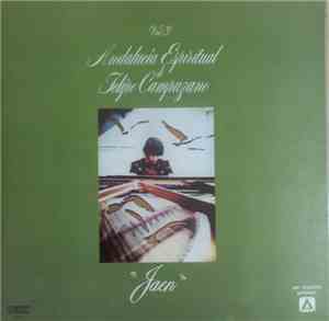 Felipe Campuzano - Andalucía Espiritual Vol. 3 «Jaen»