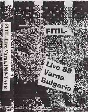 Fitil - Live 89 Varna Bulgaria
