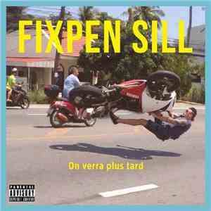 Fixpen Sill - On verra plus tard