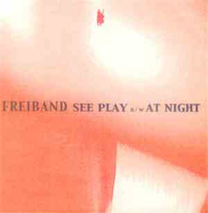 Freiband - See Play B/W At Night