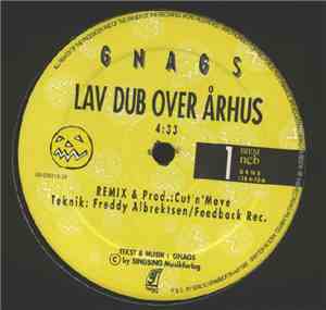 Gnags - Lav Dub Over Århus