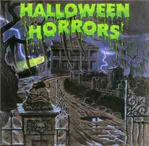 J. Robert Elliot - Halloween Horrors: The Sounds Of Halloween (And Other Us ...